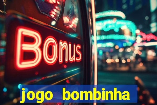 jogo bombinha ganhar dinheiro